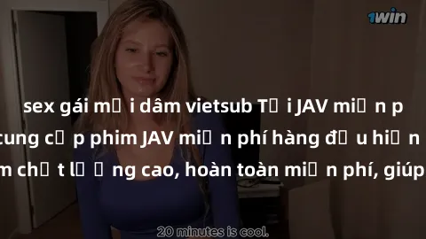 sex gái mại dâm vietsub Tải JAV miễn phí: Các trang web cung cấp phim JAV miễn phí hàng đầu hiện nay. Các tác phẩm chất lượng cao, hoàn toàn miễn phí, giúp bạn thỏa mãn niềm đam mê mà không tốn kém.
